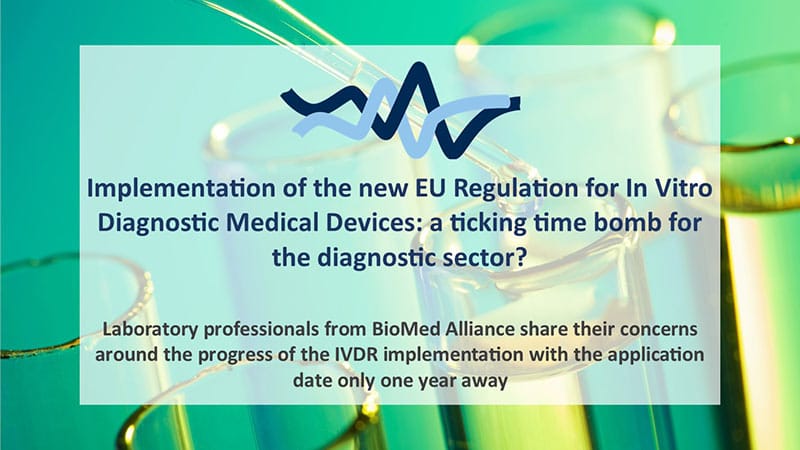 Implementation of the IVDR: a ticking time bomb for the diagnostic sector?